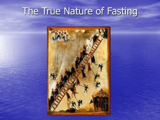 The True Nature of Fasting