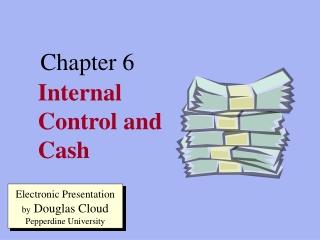 Internal Control and Cash