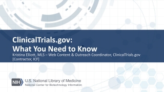 ClinicalTrials: What You Need to Know