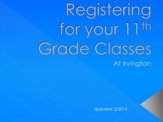 Registering for your 11 th Grade Classes