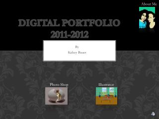 Digital Portfolio 2011-2012