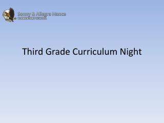 Third Grade Curriculum Night
