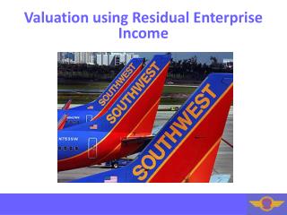 Valuation using Residual Enterprise Income
