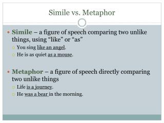 Simile vs. Metaphor