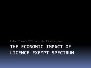 The Economic Impact of Licence-Exempt Spectrum