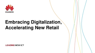 Embracing Digitalization, Accelerating New Retail