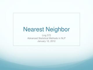 Nearest Neighbor