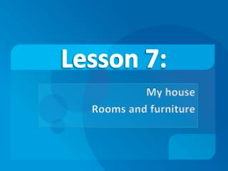 Lesson 7: