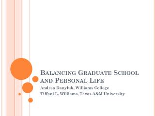 Balancing Graduate School and Personal Life