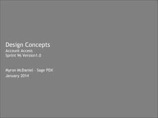 Design Concepts Account Access Sprint 96 Version1.0