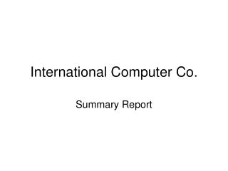 International Computer Co.