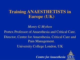 Training ANAESTHETISTS in Europe (UK)