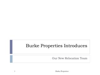 Burke Properties Introduces