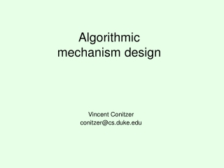 Algorithmic mechanism design