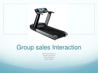 Group sales Interaction