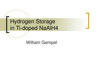 Hydrogen Storage in Ti-doped NaAlH4