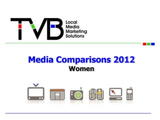 Media Comparisons 2012 Women