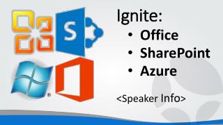Ignite: Office SharePoint Azure