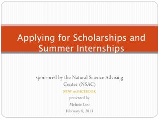Applying for Scholarships and Summer Internships