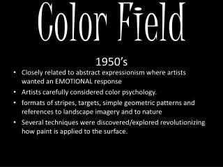 Color Field 1950’s