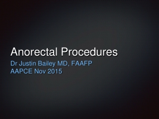 Anorectal Procedures