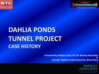 Dahlia Ponds Tunnel Project Case History