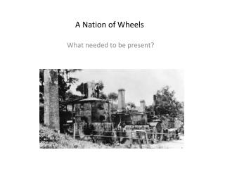 A Nation of Wheels