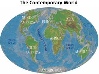 PPT - The Contemporary World PowerPoint Presentation - ID:2749807