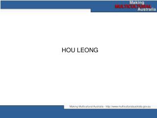 HOU LEONG