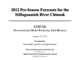 2012 Pre-Season Forecasts for the Stillaguamish River Chinook