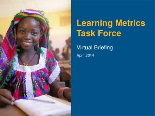 Learning Metrics Task Force