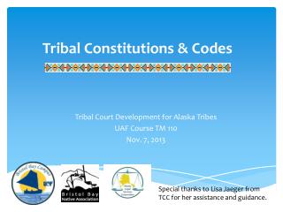Tribal Constitutions & Codes