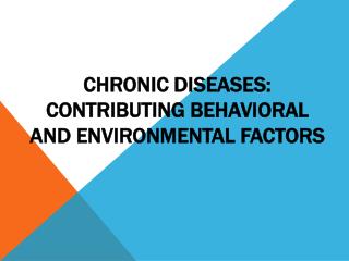 PPT - Chronic Diseases PowerPoint Presentation - ID:1330829