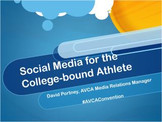 Social Media for the College-bound Athlete
