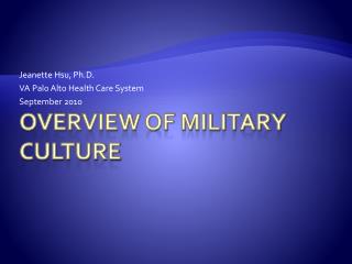 PPT - Overview of Military Culture PowerPoint Presentation, free ...