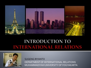 INTRODUCTION TO INTERNATIONAL RELATIONS