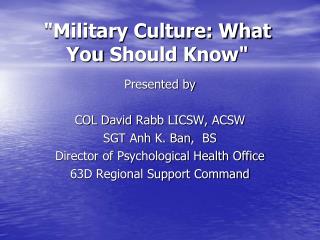"Military Culture: What You Should Know"