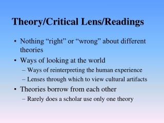 Theory/Critical Lens/Readings