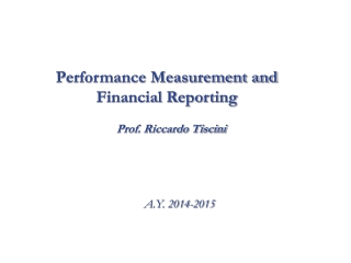 Performance Measurement and Financial Reporting