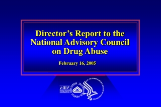 Director’s Report to the National Advisory Council on Drug Abuse