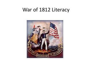 War of 1812 Literacy