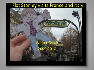 Flat Stanley visits France and Italy
