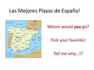 Las Mejores Playas de España!
