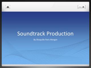 Soundtrack Production