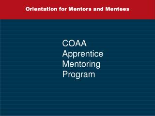 Orientation for Mentors and Mentees