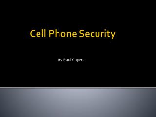 Cell Phone Security
