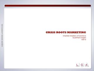 GRASS ROOTS MARKETING