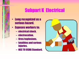Subpart K Electrical