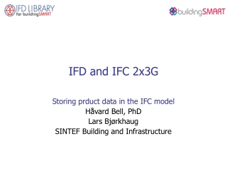 IFD and IFC 2x3G
