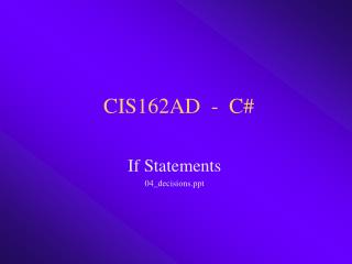 CIS162AD - C#